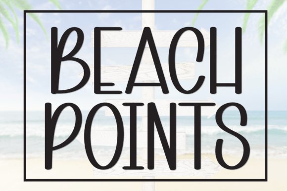 Charming Handwritten Font: Beach Points