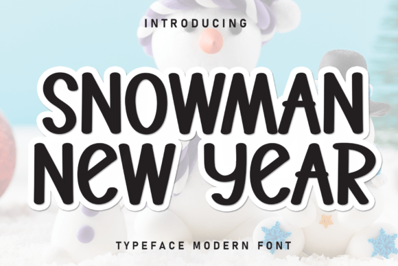Charming Snowman New Year Font for Design