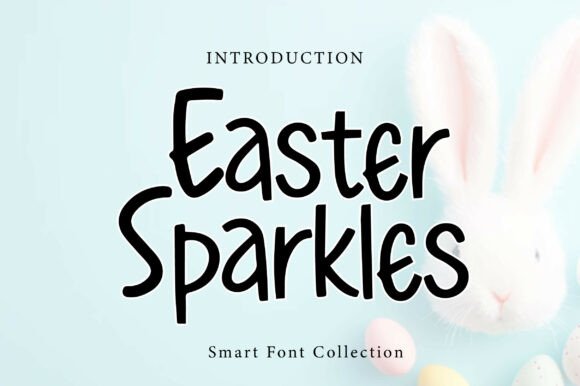 Discover the Joy of Easter Sparkles Font
