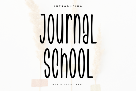 Discover the Unique Charm of Journal School Font