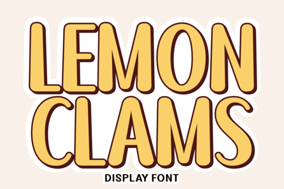 Discover the Versatile Charm of Lemon Clams Font