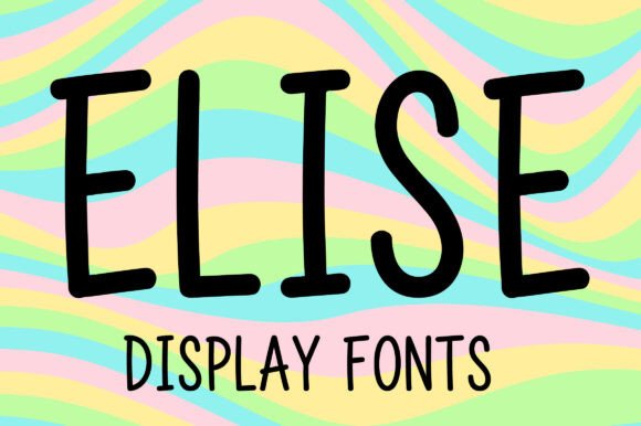 Elise: Playful Display Font for Modern Branding