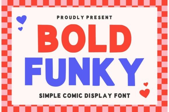 Embrace Creativity with Bold Funky: A Playful Comic Display Font