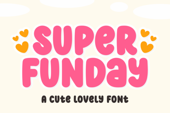 Embrace the Charm of Super Funday: A Whimsical Font for Every Occasion