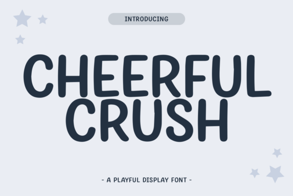 Meet Cheerful Crush: A Joyful and Inviting Font