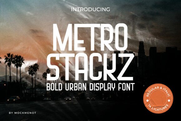Metro Stackz: A Bold Urban Display Font for Modern Branding