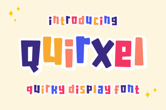 Quirxel: Bold, Playful Typography for Creative Projects