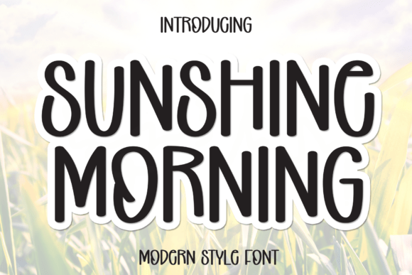 Sunshine Morning: A Font of Playful Elegance
